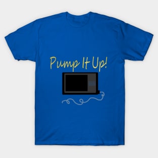 Pump It Up! Gold Sparkle T-Shirt